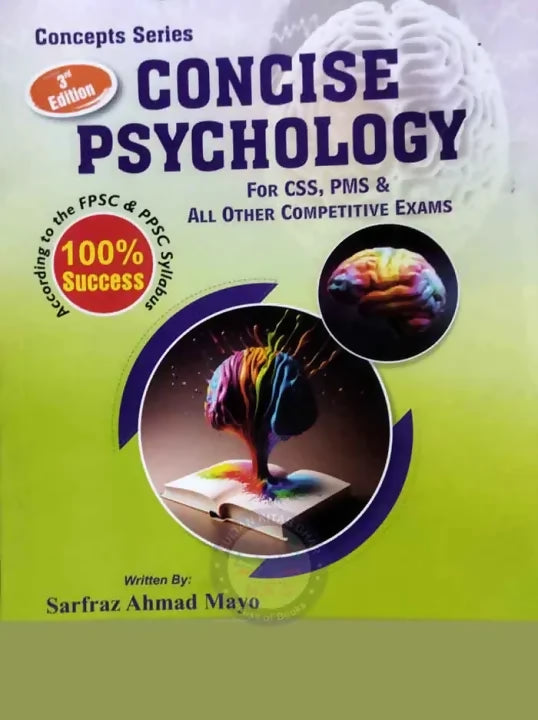 Concise Psychology For CSS,PMS and other Competitive Exams Book By Sarfraz Ahmad Mayo (3rd Edition)