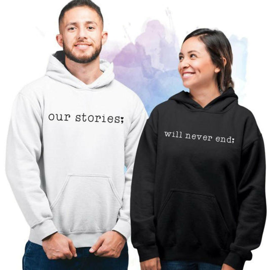 KHANANIS Our Stories Will Never End printed matching Couple honeymoon Hoodies -pack of 2 - ValueBox