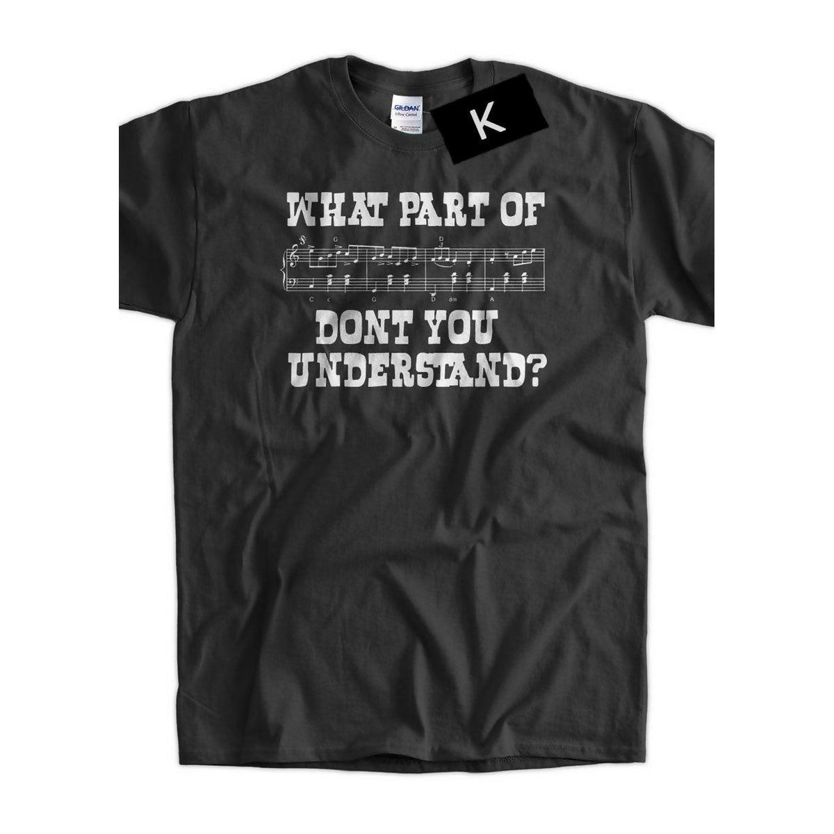 Funny Music T-Shirt What Part of Music Don't You Understand T-Shirt Screen Printed T-Shirt Tee Shirt T Shirt Men - ValueBox