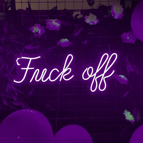 Fuck off - LED Neon Sign