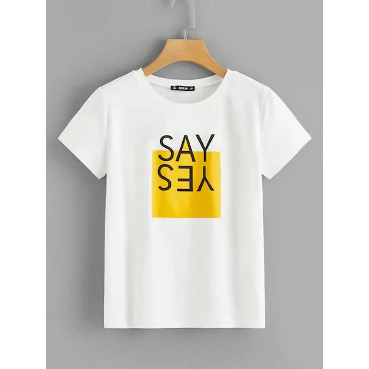 Khanani's Say yes scotton graphic printed half sleeves women tshirts - ValueBox