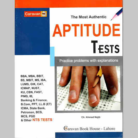Caravan The Most Authentic Aptitude Tests Book By Ch. Ahmad Najib For BBA MBA BBIT BS MBIT MS IBA LUMS GIK CAT ICAMP NUST KU CBN FAST PIMS IB Banking & Finance B.Com PPT LLB ICMA State Bank Petroman BCS PGD And Other NTS Tests NEW BOOKS N BOOKS