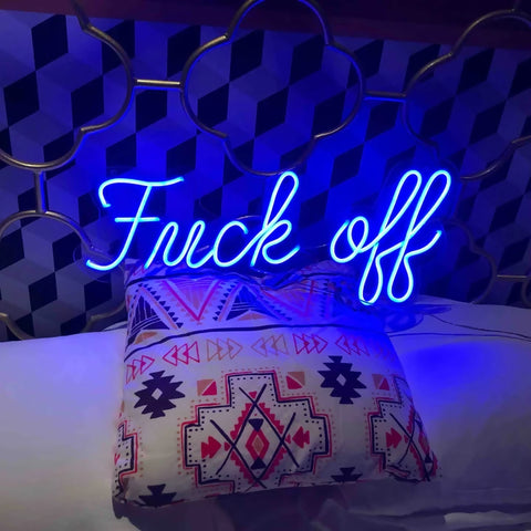 Fuck off - LED Neon Sign