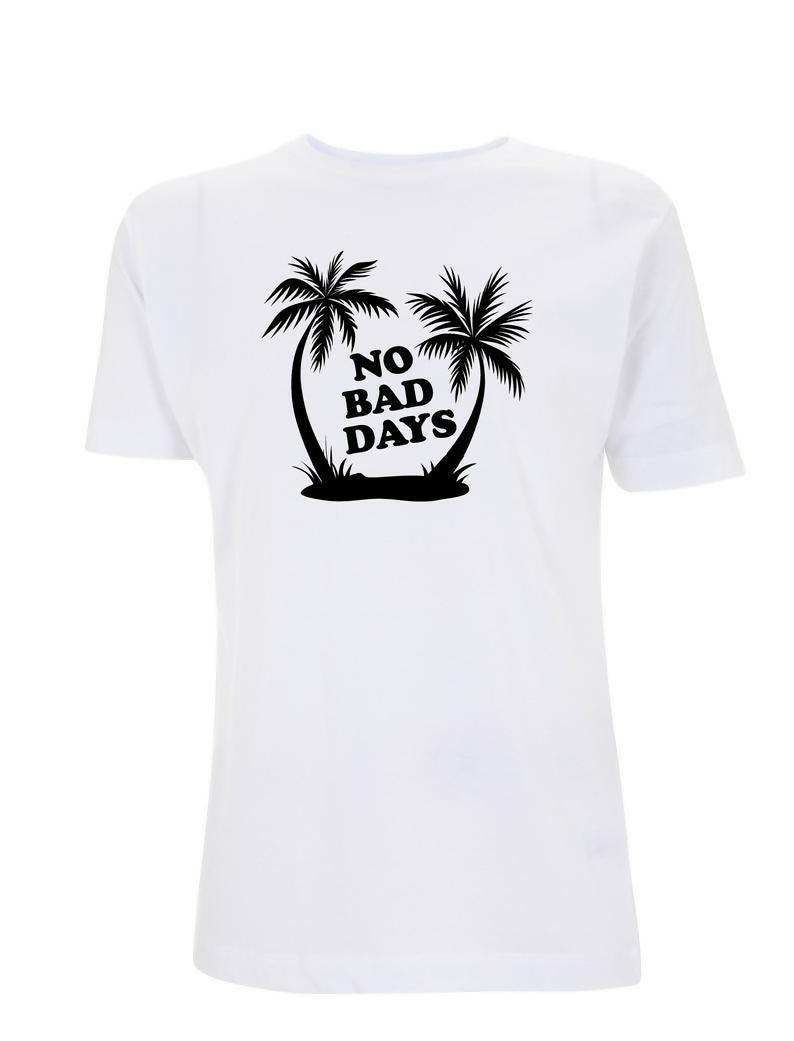 Motivational T-shirt - No Bad Days Palm Trees -Cool Graphic T Shirt -Quote t-shirts - Unisex Mens Womens Ladies Tshirts Strech t-shirt - ValueBox