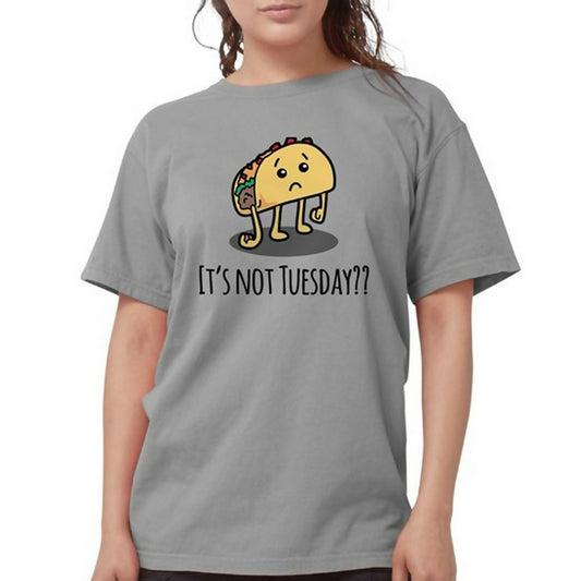 Not Taco Tuesday foody shirts for women - ValueBox