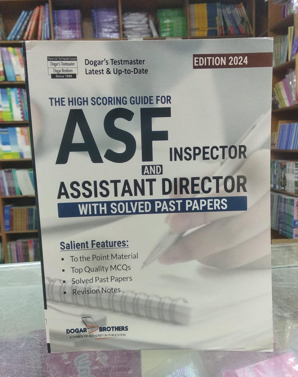 Dogar's Guide Book For Recruitment Test in ASF As Assistant Director BS 17 And Inspector BS 16 Latest Edition 2022 | FPSC ( Federal Public Service Commission ) | Airports Security Force | Published By Dogar Unique Publishers NEW BOOKS N BOOKS