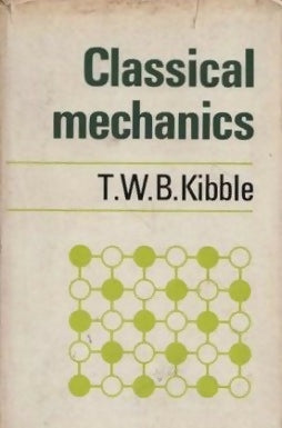 Classical_Mechanics_Kibble_and_Berkshire_book