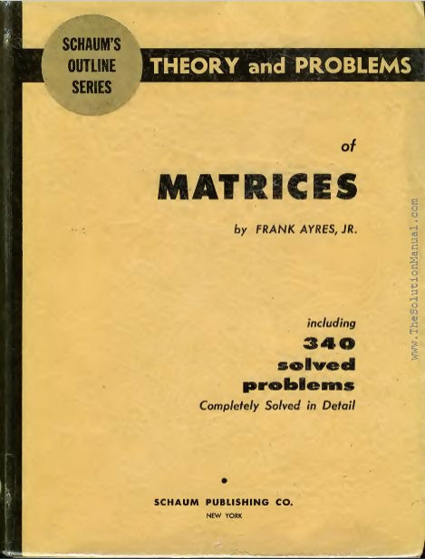 Schaums-Theory-and-Problems-of-Matrices-by-Frank-Ayres-pdf-free-download