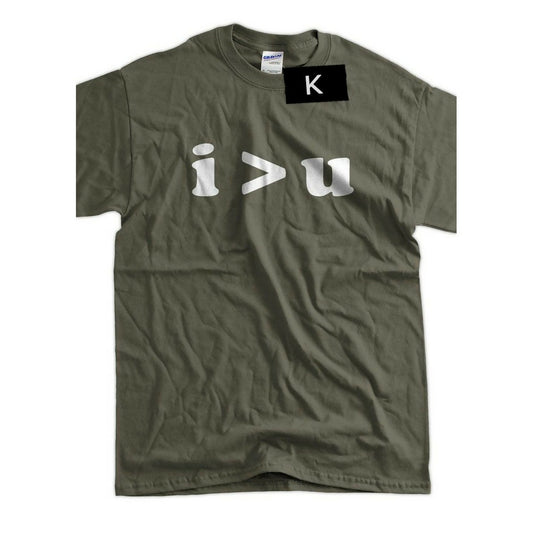 Khanani's i u T-Shirt I Am Greater Then U T-Shirt Funny T-Shirt Gifts for Geeks Screen Printed T-Shirt Tee Shirt T Shirt Men - ValueBox