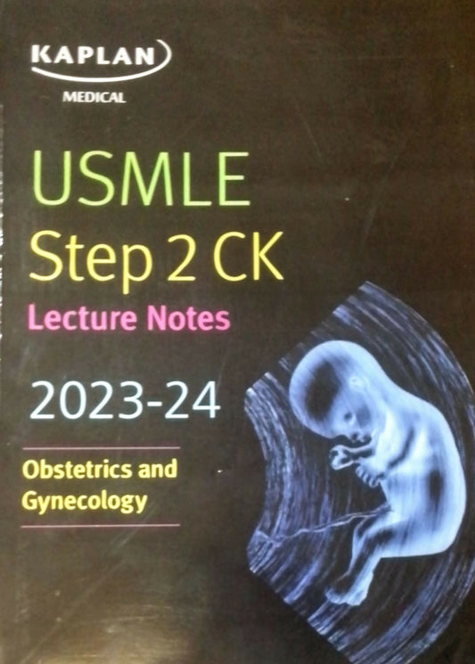 Kaplan_USMLE_Step_2_CK_Lecturer_Notes_Obstetrics_And_Gynecology