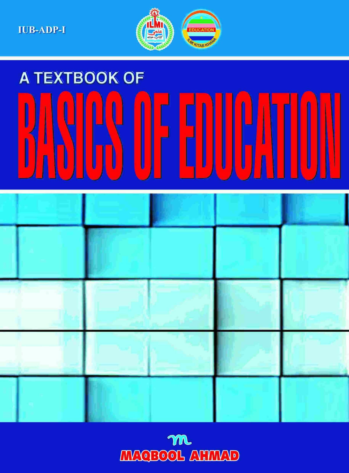 Basics-of-Education-ADP-1-IUB-28042021-1-scaled