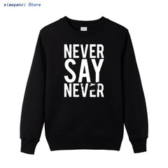 KHANANIS Never say never pullover warm sweatshirts for women and men - ValueBox