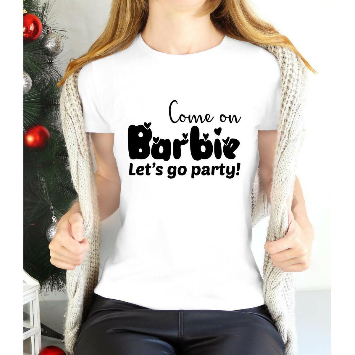 Khanani's Come on Lets Go Party T-shirt Couple Birthday Party For women and girls t shirt - ValueBox