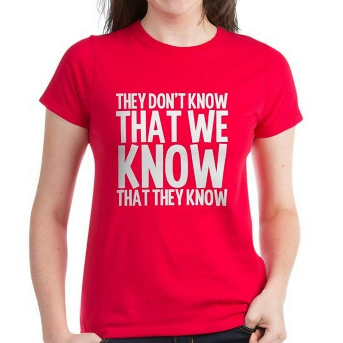 KHANANIS We Know Dark Women's Value T-Shirt - ValueBox