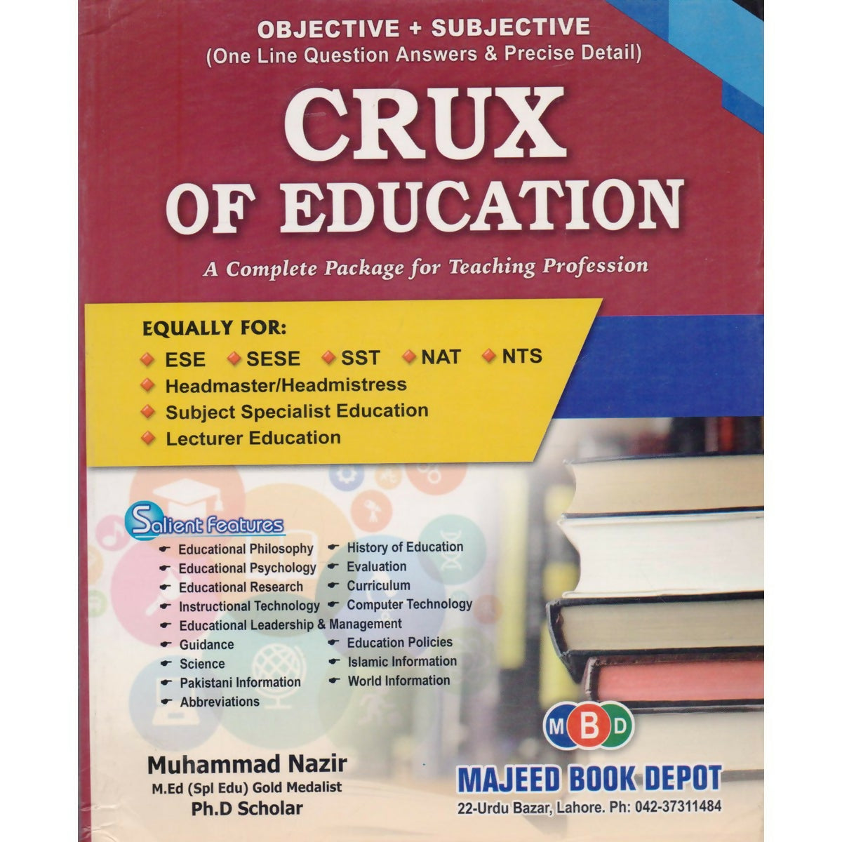 Crux of Education Subjective, Objective by Muhammad Nazir