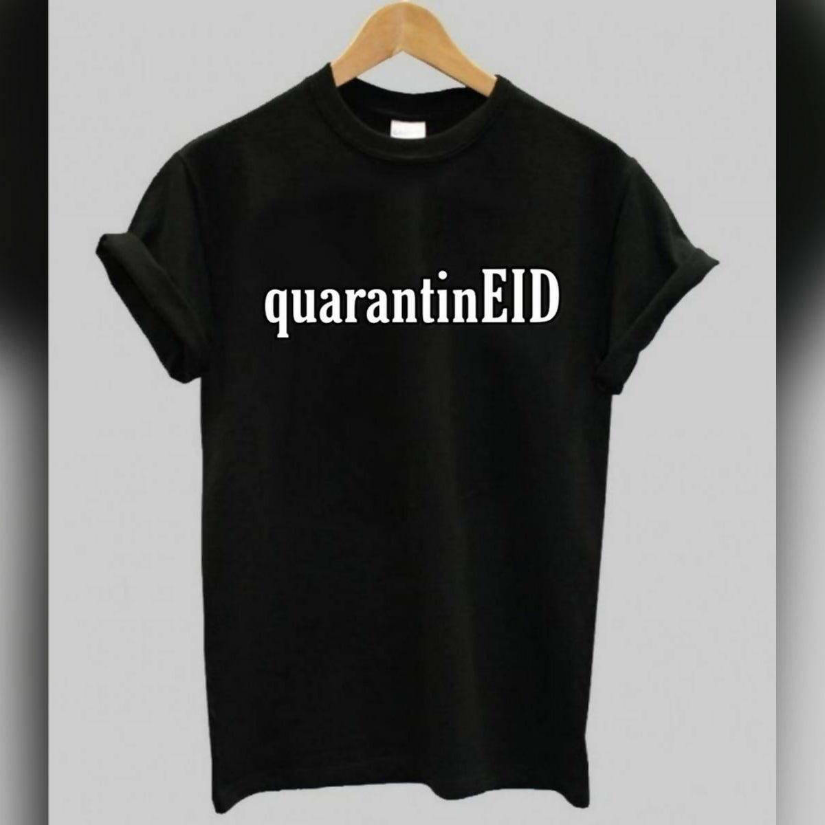 Khanani's Eid in quarantine t shirt - ValueBox