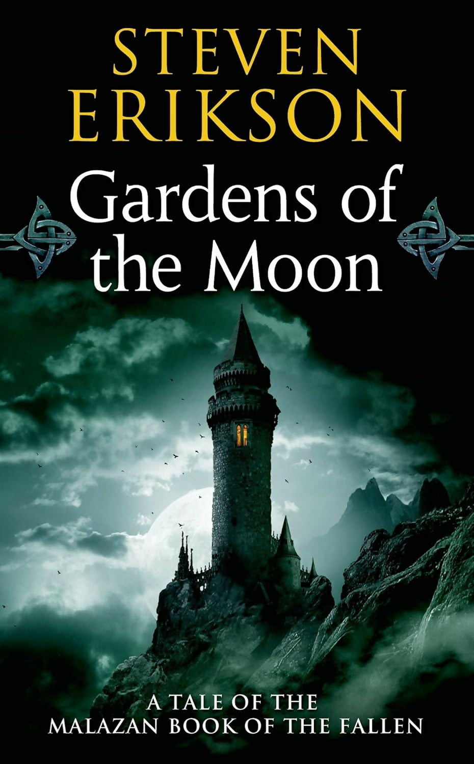 Gardens of the Moon: Book 1| The Malazan Book of the Fallen