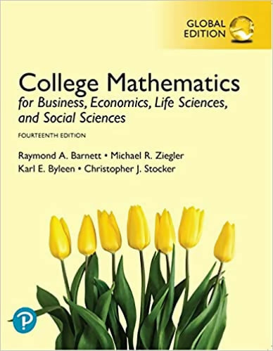 College Mathematics For Business Economics Life Sciences 14th Edition