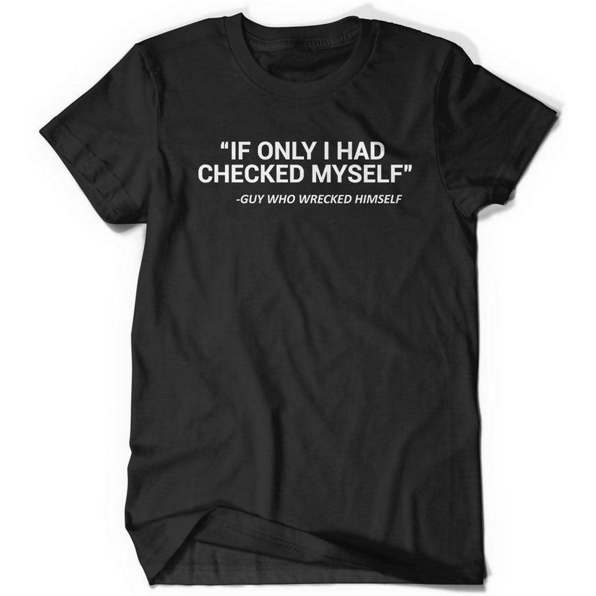 Funny Quote Tshirt Shirt Humor T-Shirt - ValueBox