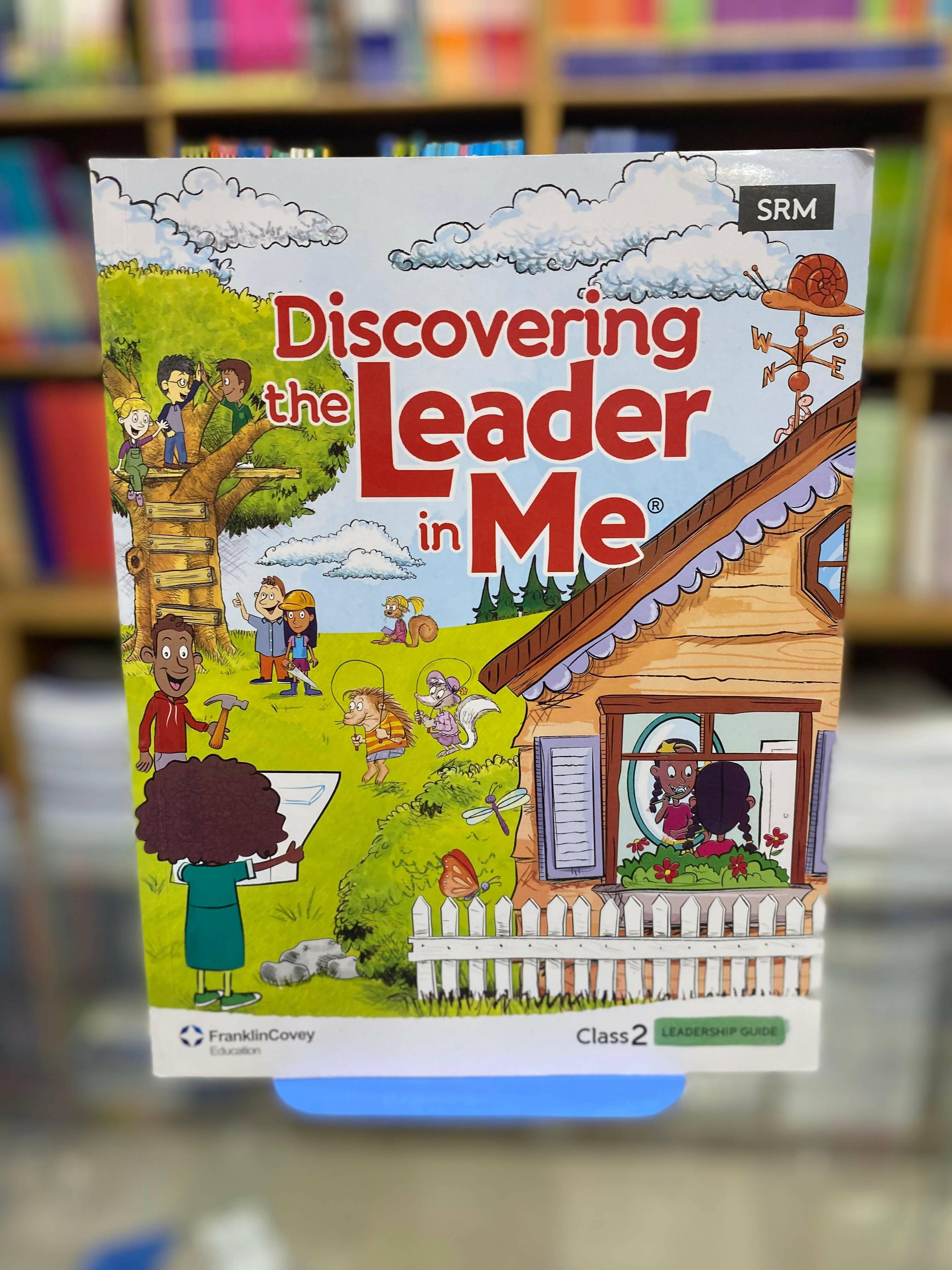 DISCOVERING THE LEADER IN ME - CLASS 2 - ValueBox