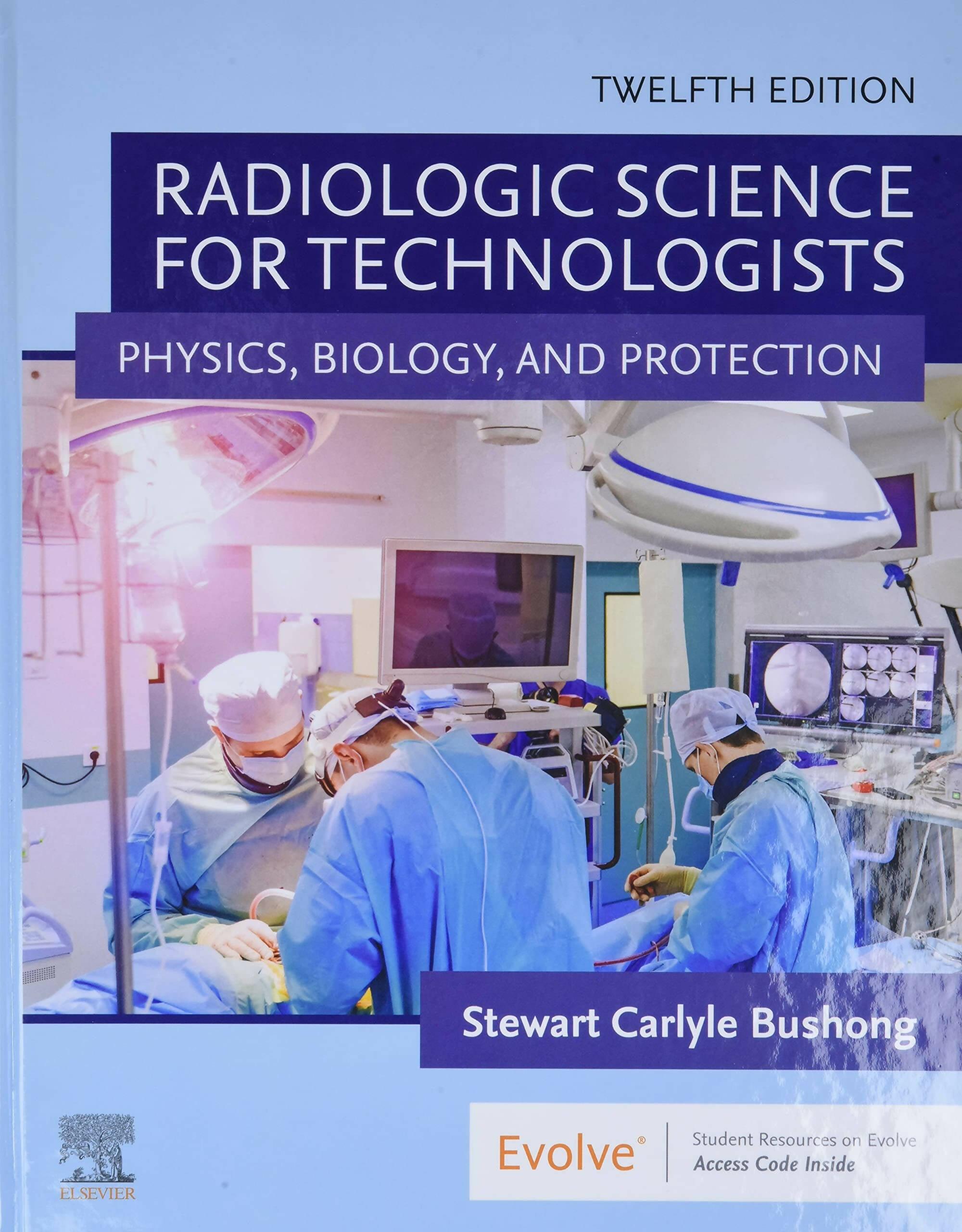 Bushong Radiologic Science For Technologists 12th Edition - ValueBox