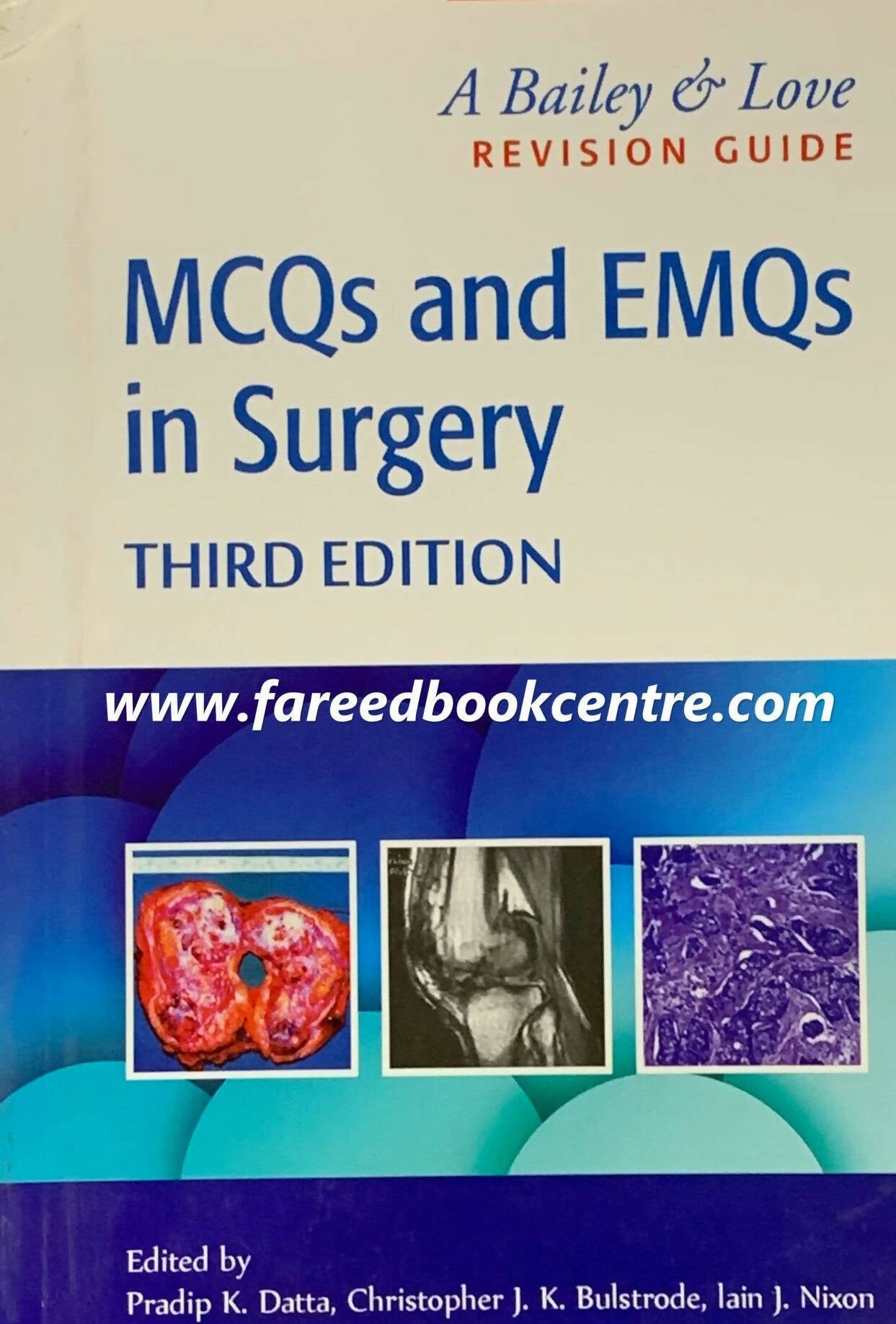 Bailey And Love Mcqs And Emqs In Surgery 3rd Edition