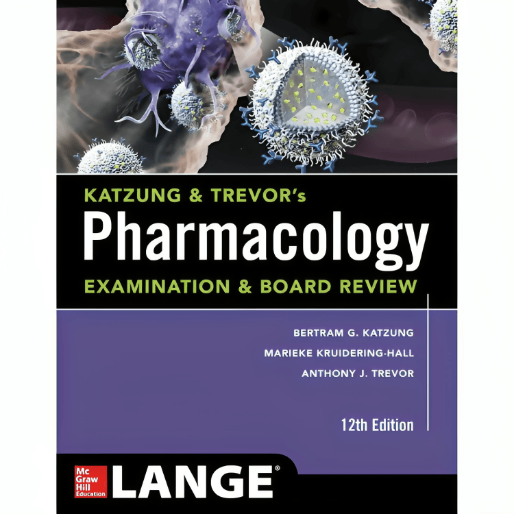 Katzung & Trevor’s Pharmacology Examination and Board Review,13th Edition Latest - ValueBox