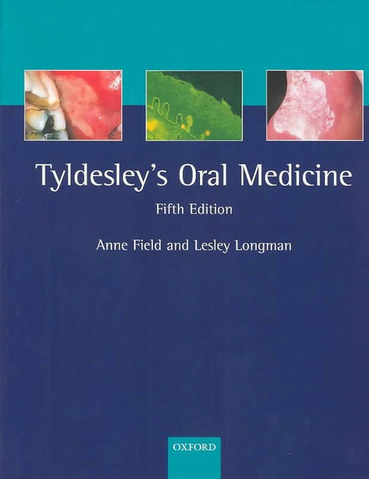 Tyldesley's Oral Medicine 5th Edition