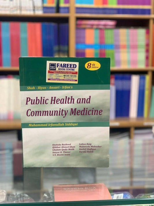 Public Health And Community Medicine By SHAH - Ilyas - Ansari - Irfan - ValueBox