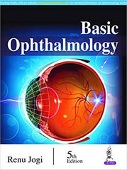 Basic Ophthalmology Renu Jogi 5th Edition - ValueBox