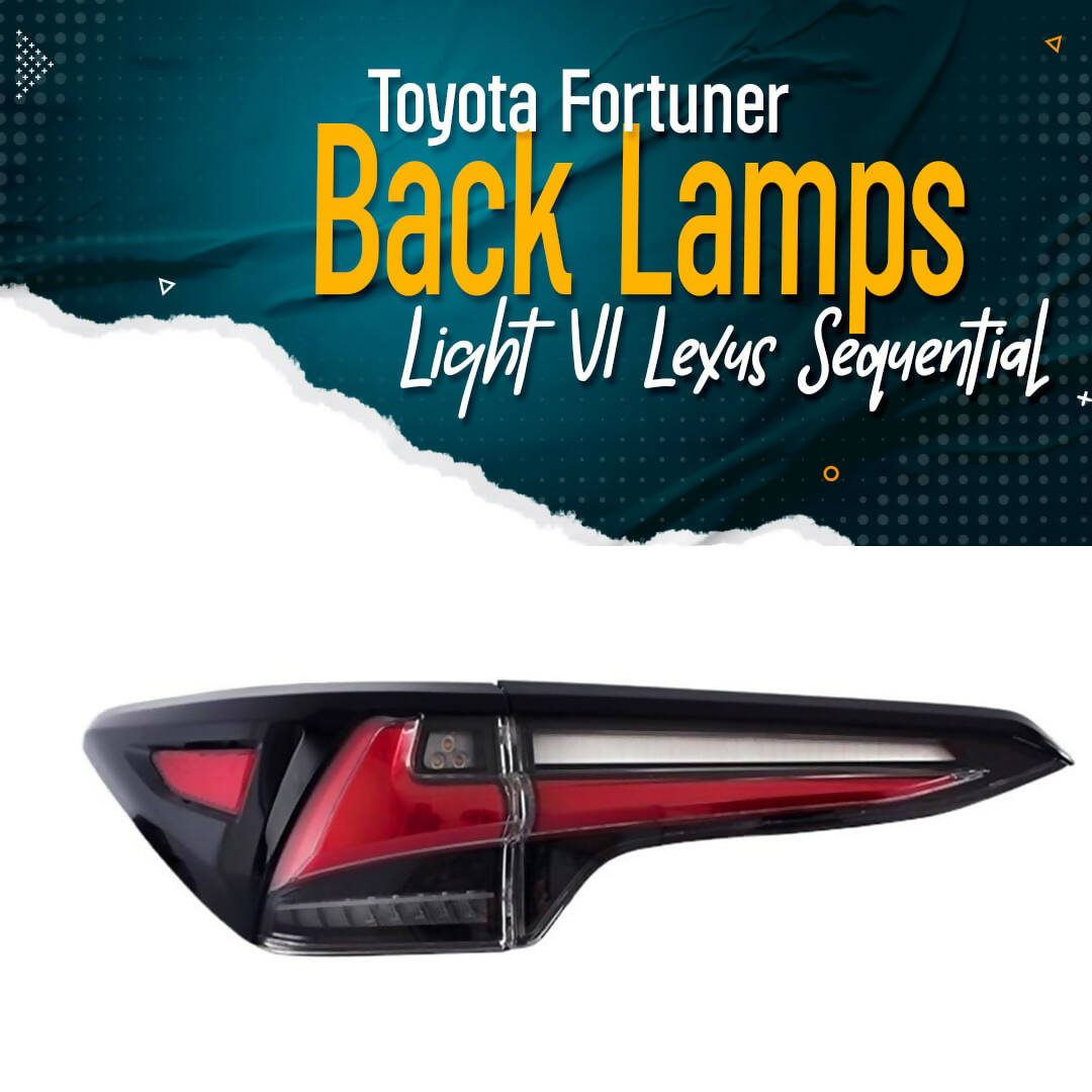 Toyota Fortuner V1 Lexus Sequential Back lamps Light - Model 2016-2021 - Fortuner LX570