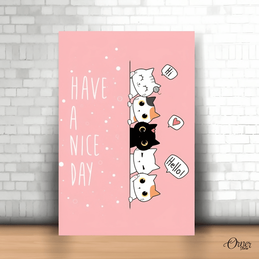 Have A Nice Day | Kitties | Nursery Poster Wall Art - ValueBox
