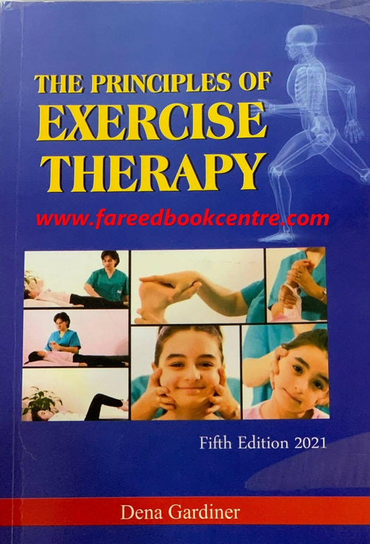 The Principles Of Exercise Therapy By Dena Gardiner. 5th Edition. - ValueBox