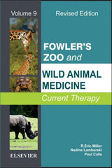 Fowler's Zoo And Wild Animal Medicine, Volume 9 - ValueBox