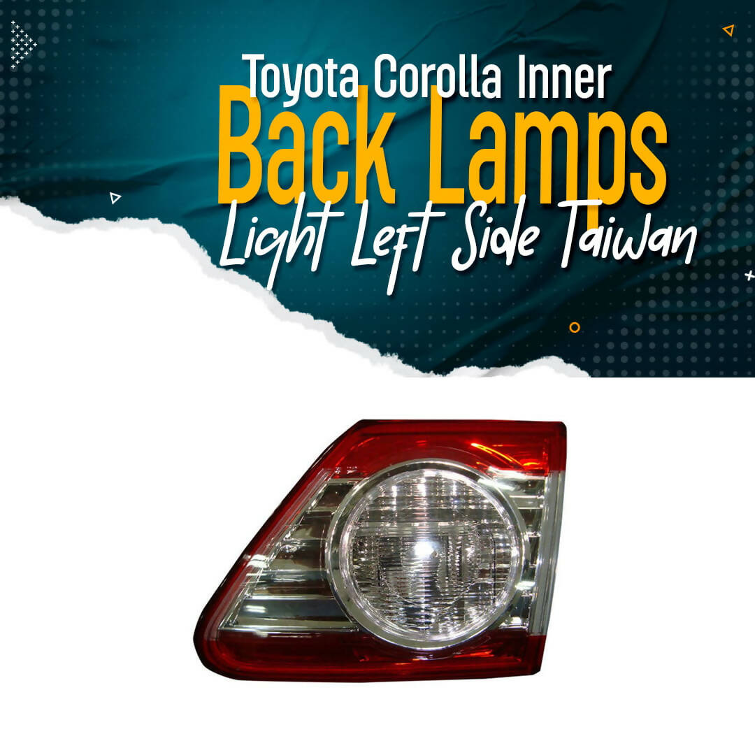 Toyota Corolla Inner Back Lamps Light Left Side Taiwan - Model 2012-2014