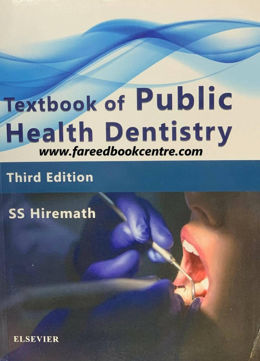 Textbook Of Public Health Dentistry SS Hiremath - ValueBox