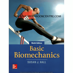 Basic Biomechanics 9th Latest Edition by Susan J. Hall - ValueBox