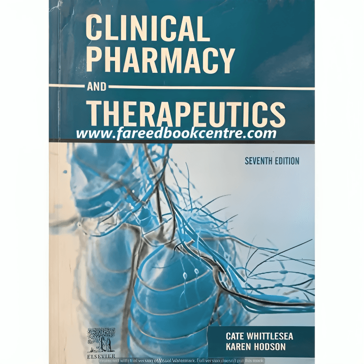 Clinical Pharmacy and Therapeutics by Cate Whittlesea & Karen Hodson 7th Edition