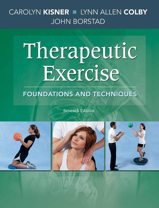 Therapeutic Exercise: Foundations and Techniques Seventh Edition - ValueBox