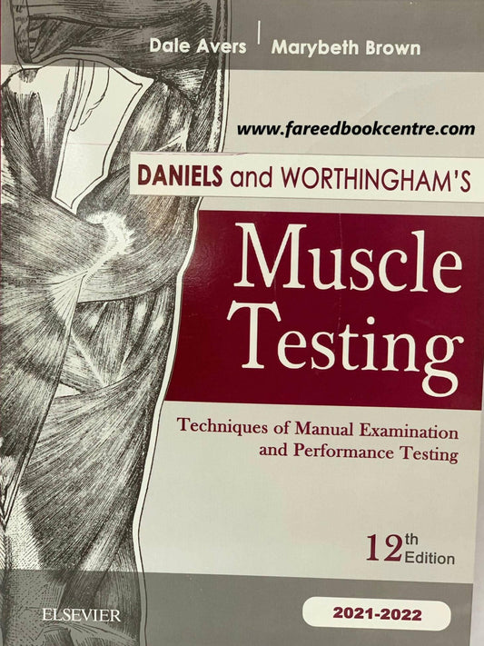 Muscle Testing By Daniels And Worthinghams 12th Edition