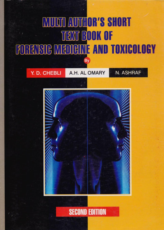 MULTI AUTHORS SHORT TEXT BOOK OF Forensic Medicine. 2ND EDITION - ValueBox