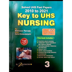 Key To UHS Nursing Solved Past Papers 2010 To 2021 3rd Year 1s - ValueBox