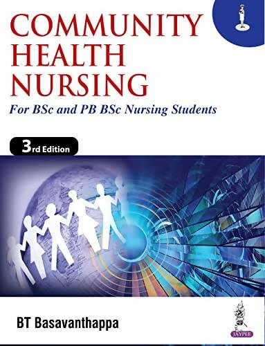 Community Health Nursing BT Basavanthappa 3rd Edition Vol (1+2) - ValueBox