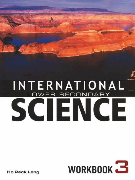 INTERNATIONAL LOWER SECONDARY SCIENCE: WORKBOOK-3 - ValueBox