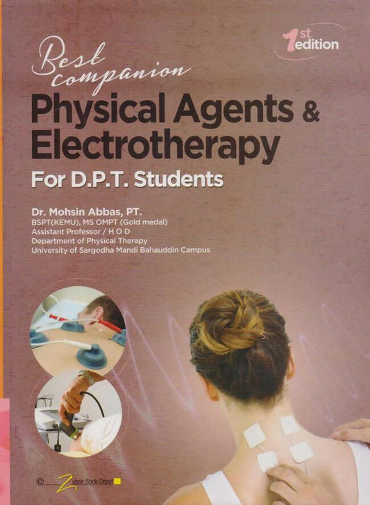 Physical Agents & Electrotherapy By Dr. Mohsin Abbas - ValueBox