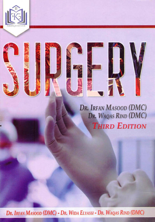 Surgery By Dr. Irfan Masood | Dr. Waqas Rind