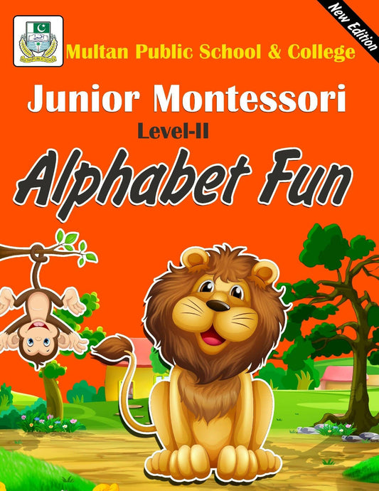 Alphabet Fun Junior Montessori Level 2 New Edition - ValueBox