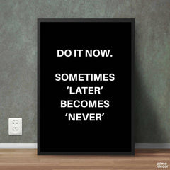 Do It Now | Motivational Poster Wall Art - ValueBox