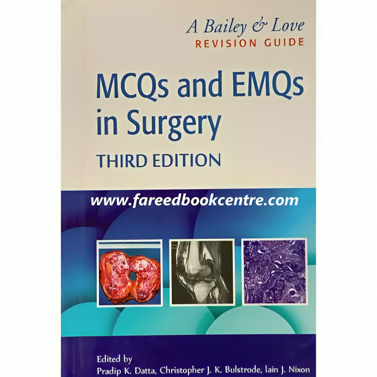 Bailey And Love Mcqs And Emqs In Surgery 3rd Edition