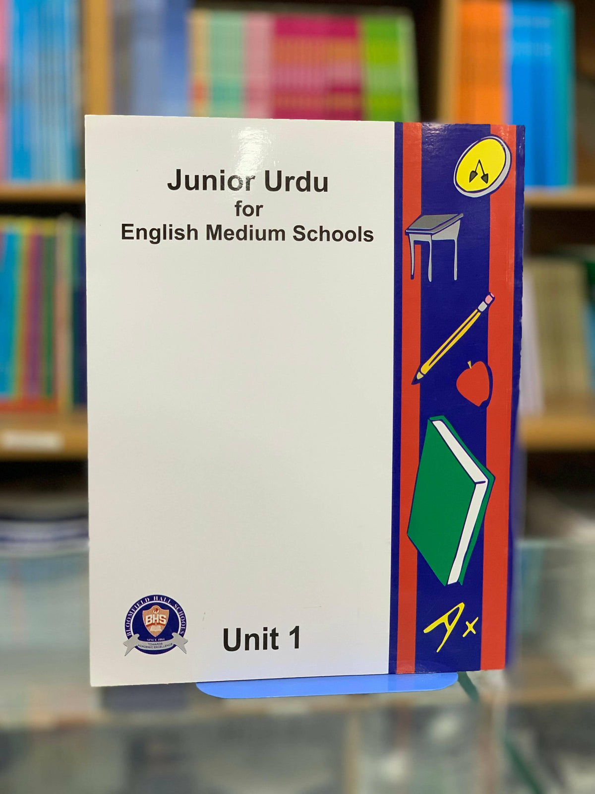Junior Urdu For English Medium Schools - Unit 1 - FOUNDATION - ValueBox